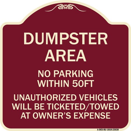 Signmission No Parking Within 50 Ft Unauthorized Vehicles Ticketed Towed at Owners Expense, BU-1818-23638 A-DES-BU-1818-23638